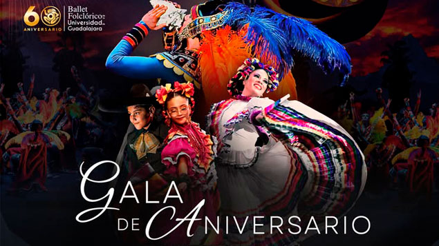 Ballet Folclórico de la Universidad de Guadalajara Gala 60 Aniversario